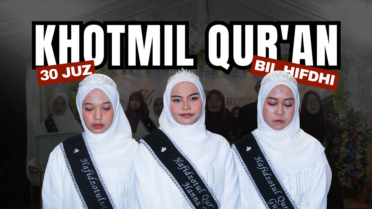 ​MOMEN HARU & KHIDMAT : KHOTMIL QUR'AN 30JUZ BIL HIFDHI PONPES MADARIJUL ULUM TAKTAKAN TEGAL