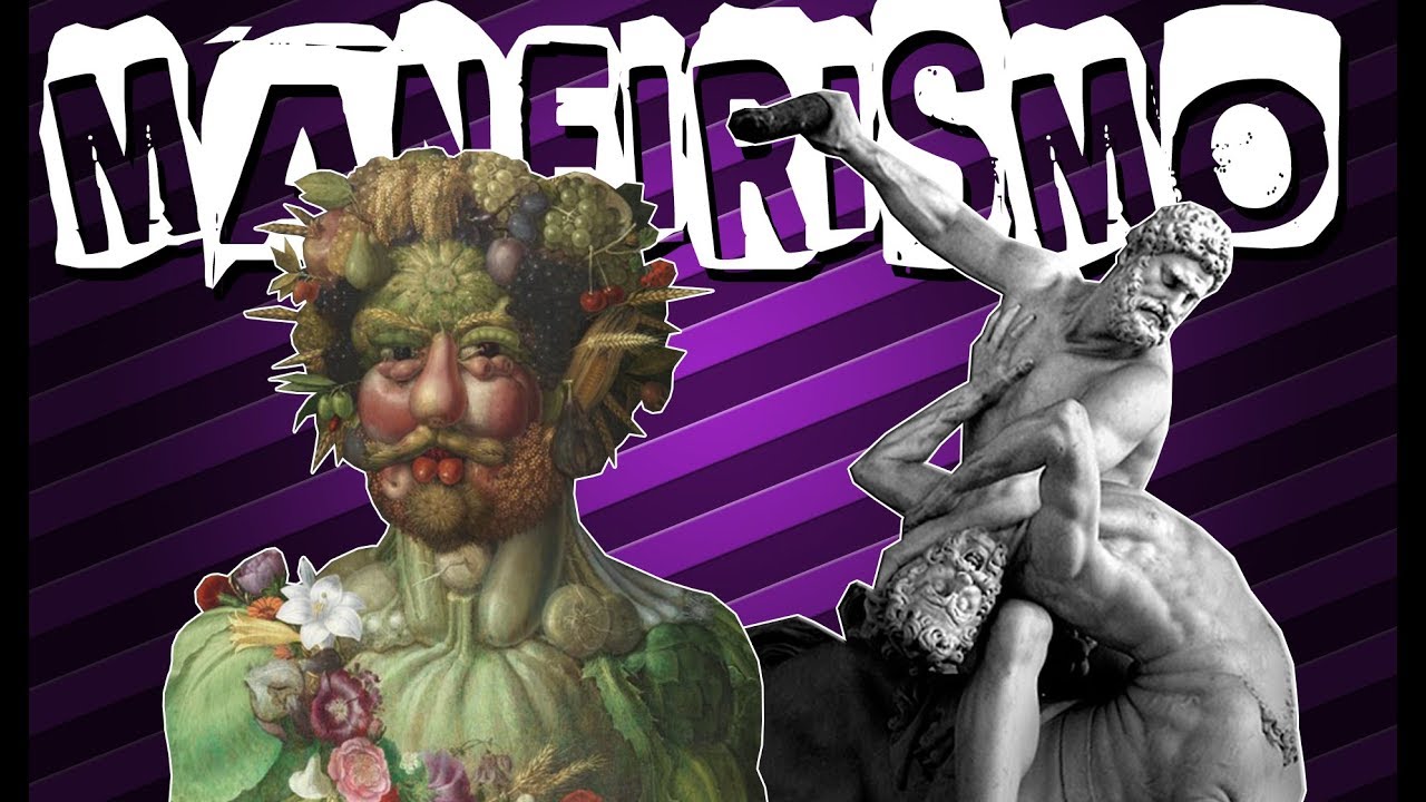 MANEIRISMO NO SÉCULO XVI ( História da Arte - #07)
