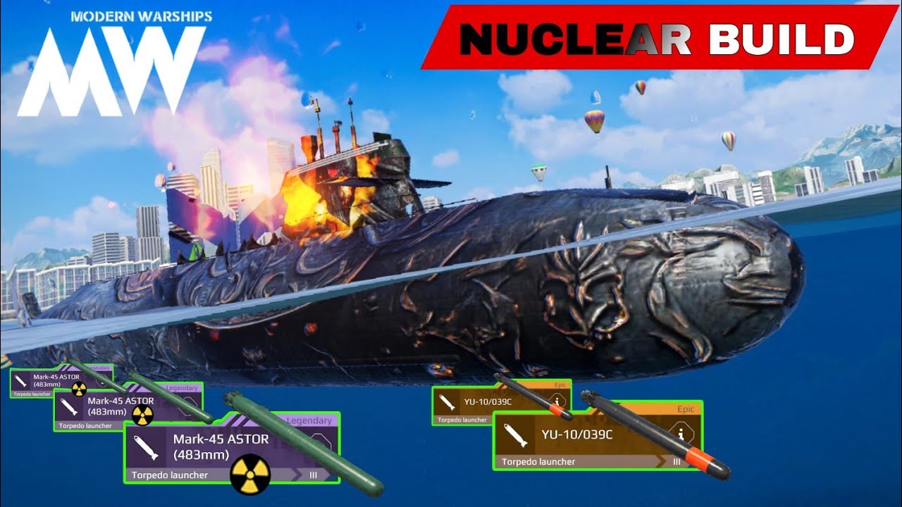 CN Type 039C With Mark-45 ASTOR Nuclear Build ☢️ - Modern Warships