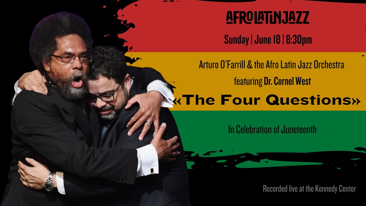 Arturo O&rsquo;Farrill & the Afro Latin Jazz Orchestra featuring Dr. Cornel West