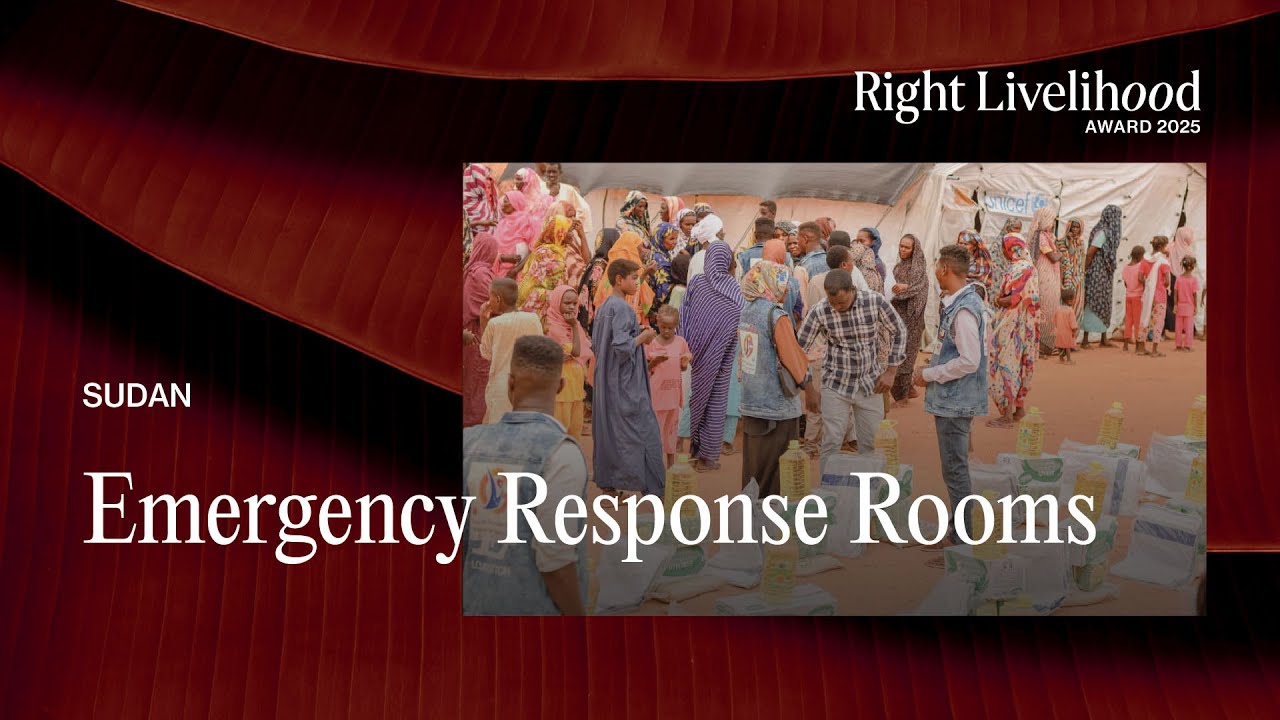 2025 Right Livelihood Laureate Emergency Response Rooms