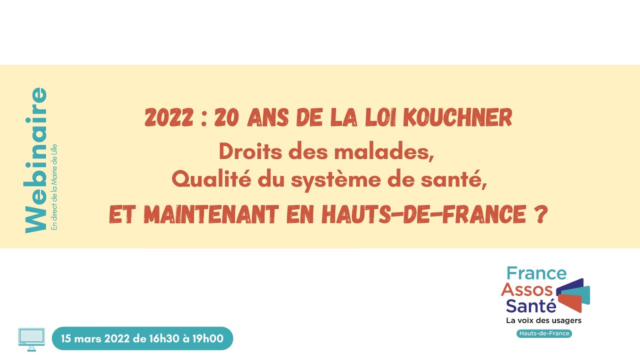 20 ans de la loi Kouchner. Droits des malades, qualité du système de santé, et maintenant en H-D-F ?