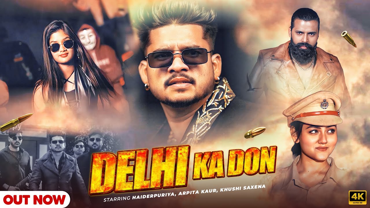Delhi Ka Don || Haiderpuriya || Haiderpuriya || Khushi Saxena || New Songs 2025