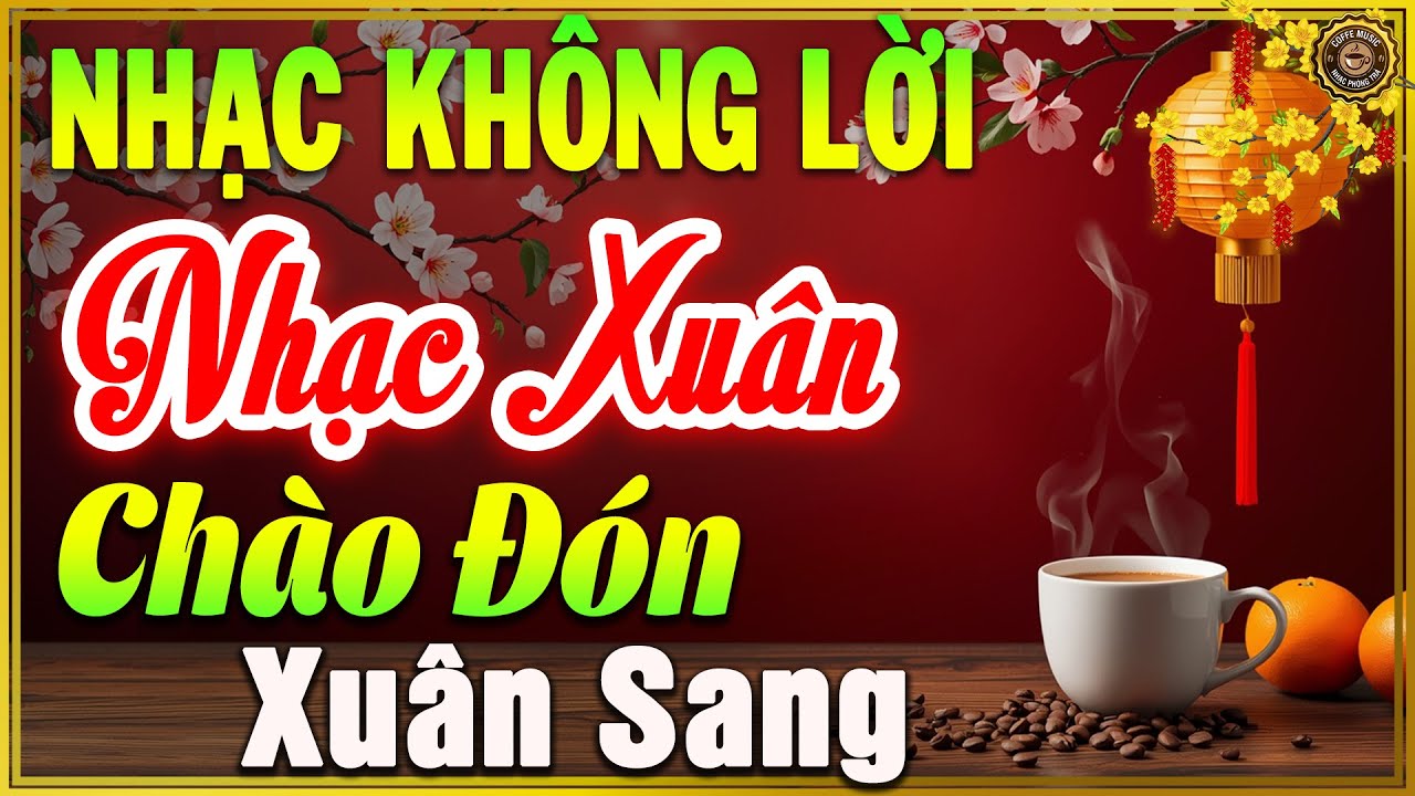 LK Nhạc Xuân Rumba Không Lời HAY NHẤT HIỆN NAY | Hòa Tấu Guitar Cổ Điển, Nhạc Tết Không Lời 2026