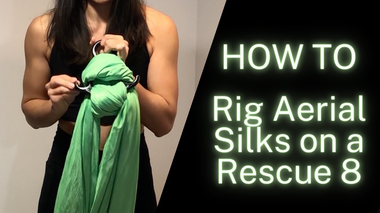 2 Ways to Rig an Aerial Silk