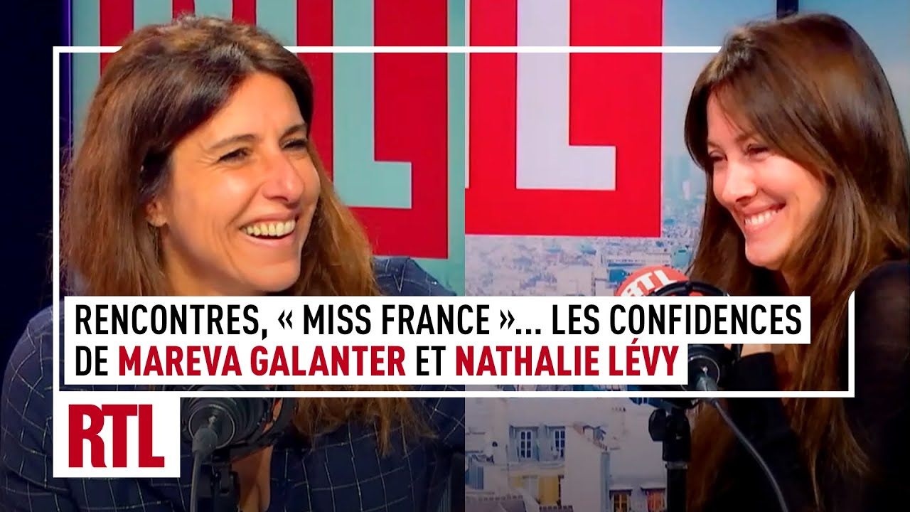 Mareva Galanter et Nathalie Lévy, invitées de 