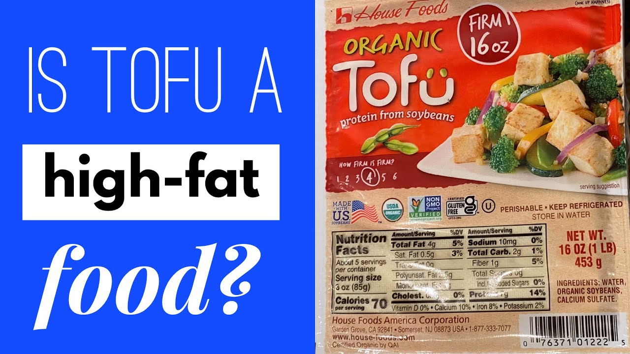Is tofu high in fat? | Is tofu a high fat food?