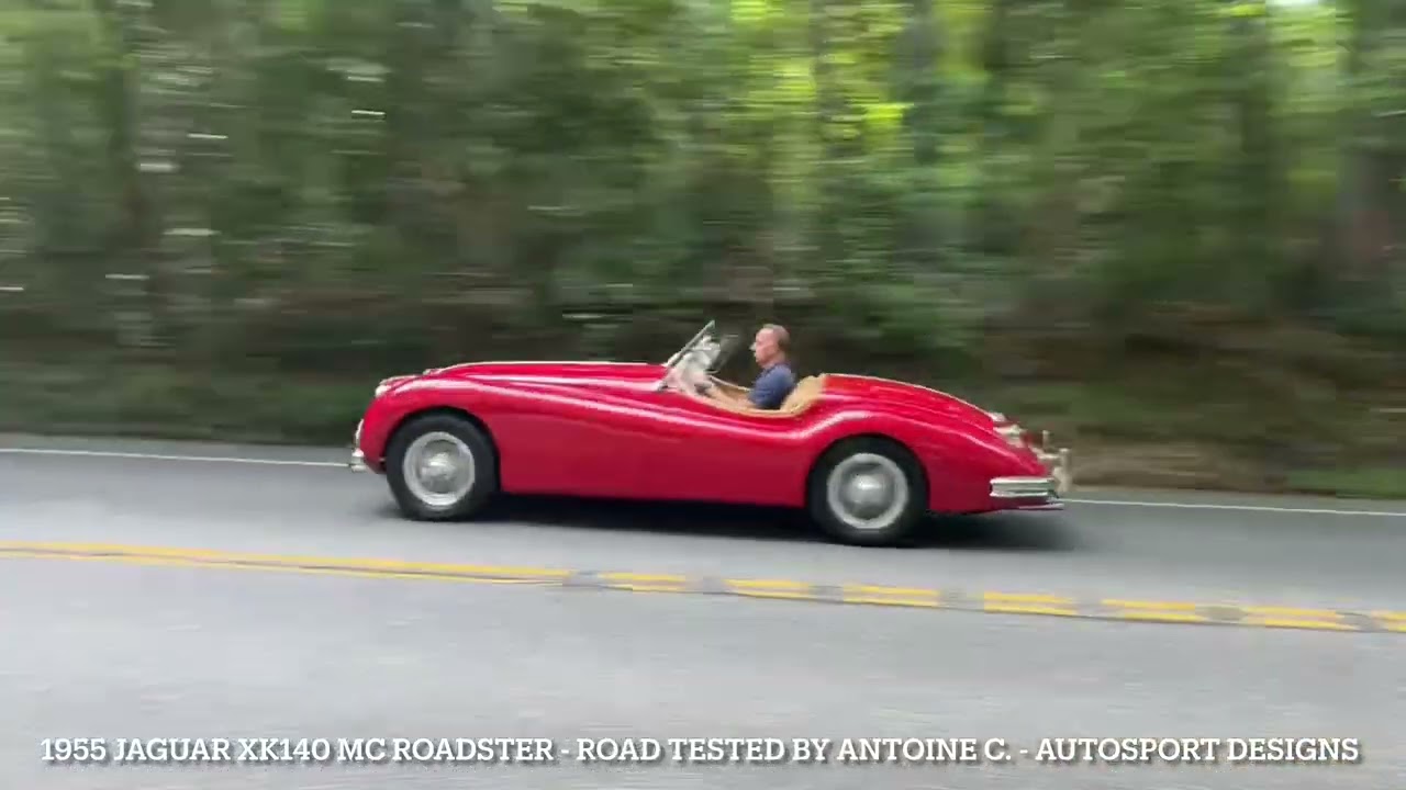 1955 Jaguar XK140 MC Roadster - Road Tested by Antoine C. - Autosport Designs