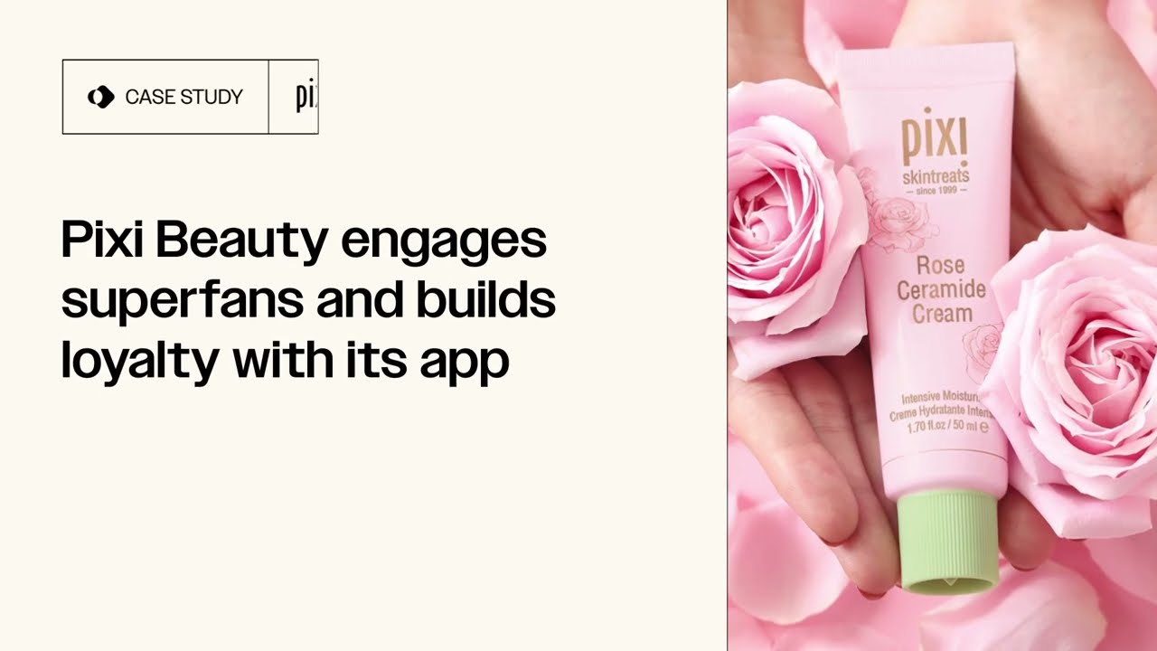 Pixi Beauty Engages Superfans and Builds Loyalty with Its App