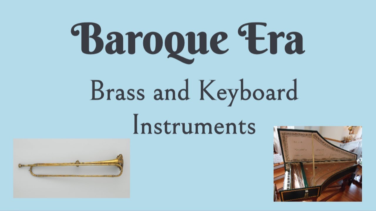 Baroque Brass and Keyboard Instruments Intro for Kids