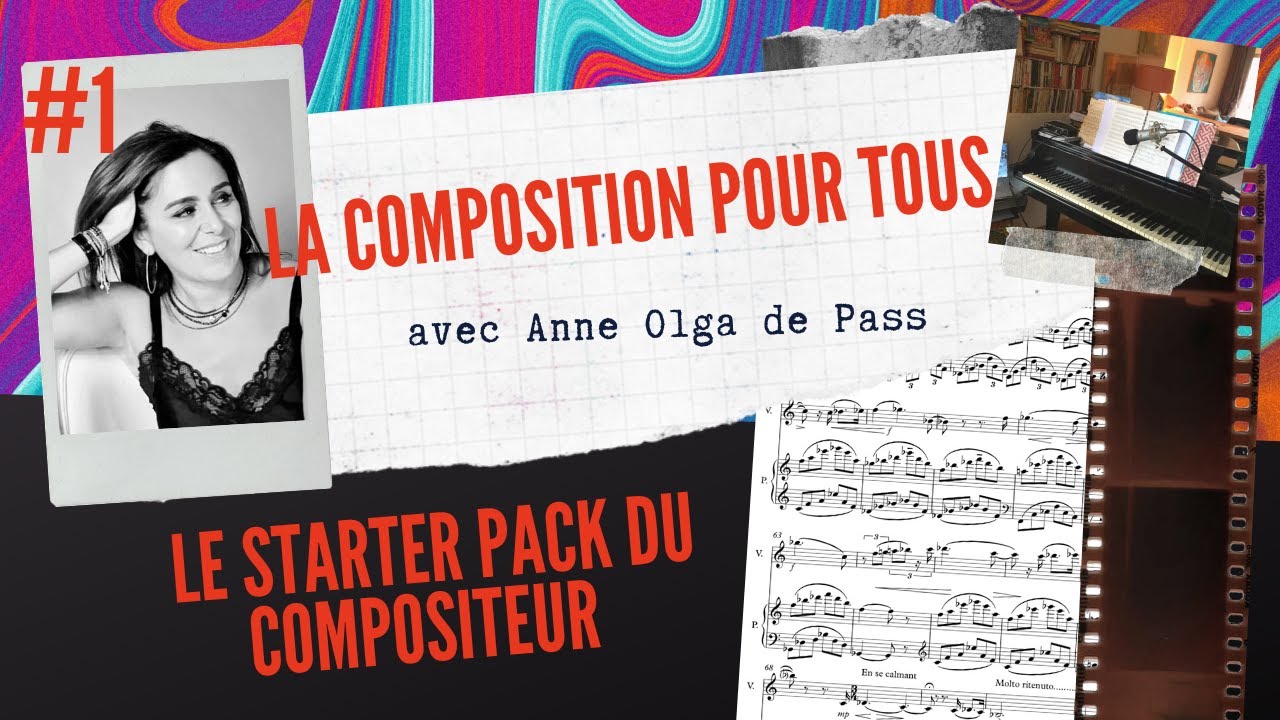 #1-LE STARTER PACK DU COMPOSITEUR - Cours de Composition #1 - La Composition pour tous