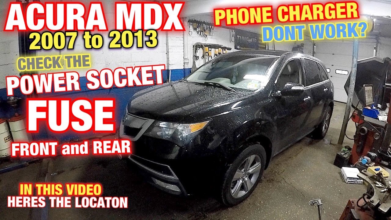 ACURA MDX 2007 to 2013 Front and rear power soket fuse |  MDX phone charger dont work
