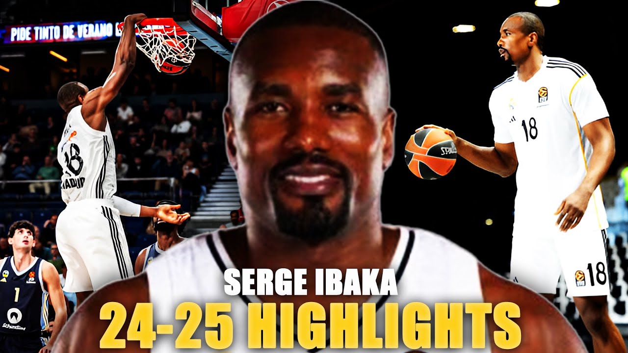 Serge Ibaka HIGHLIGHTS 24-25 SEASON 🔥 Veteran Power in EuroLeague! 🌍💪