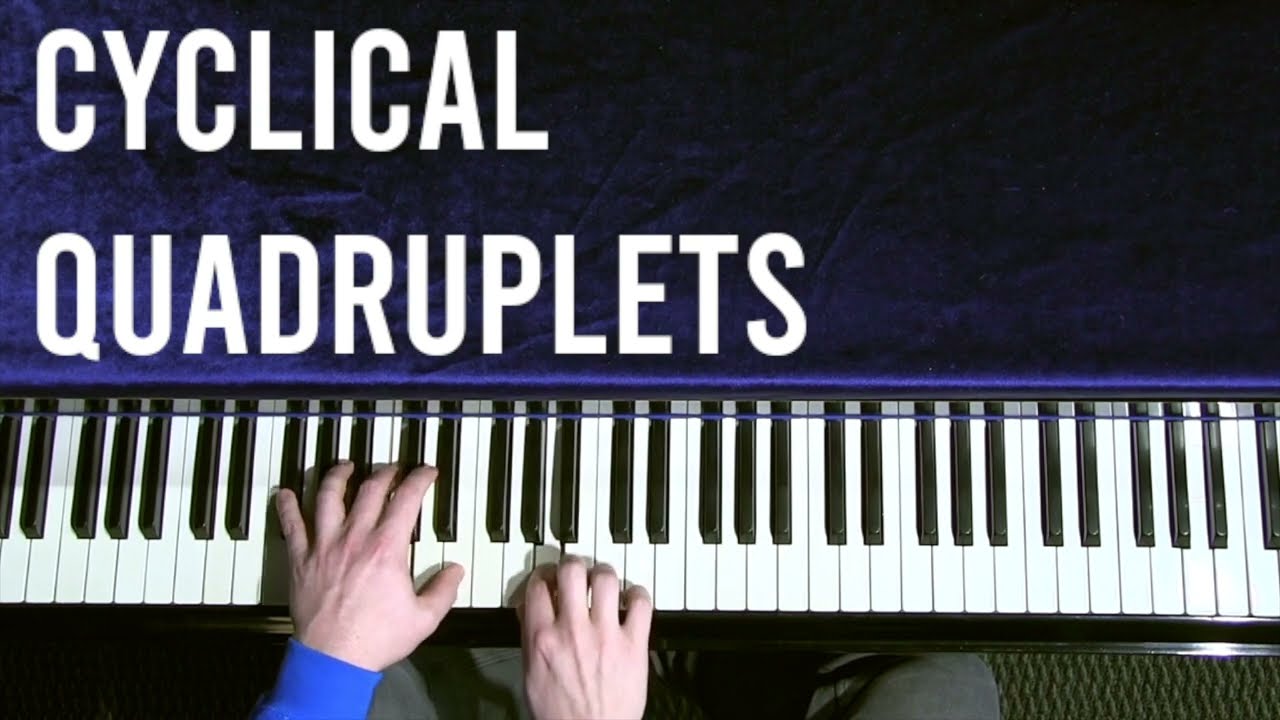Cyclical Quadruplets | Improvisation Drills and Patterns | Jazz Piano: Short Practice Ideas