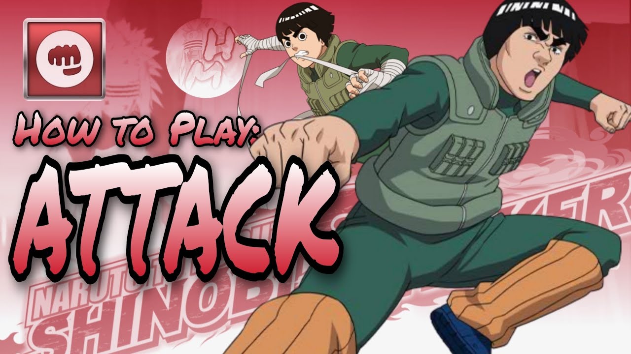 Beginners Guide: ATTACK - NARUTO: SHINOBI STRIKER