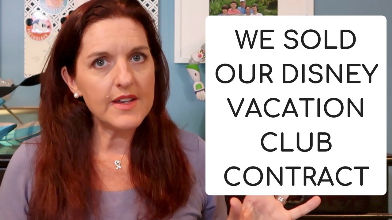 We Sold our Disney Vacation Club Contract!