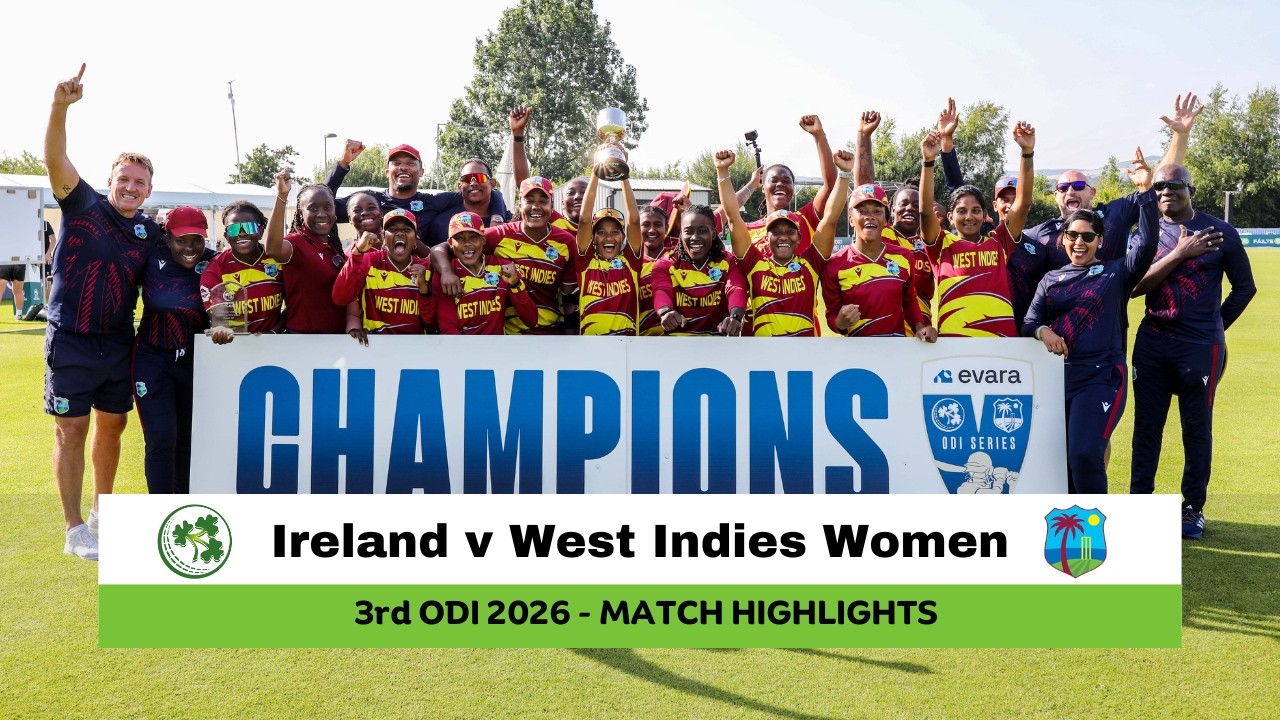 Ireland Women v West Indies Women | 3rd ODI, 2026 | Match Highlights
