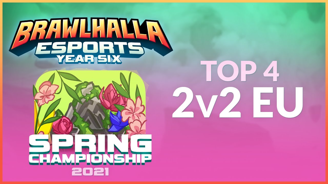 Top 4 - Spring Championship 2021 - EU 2v2