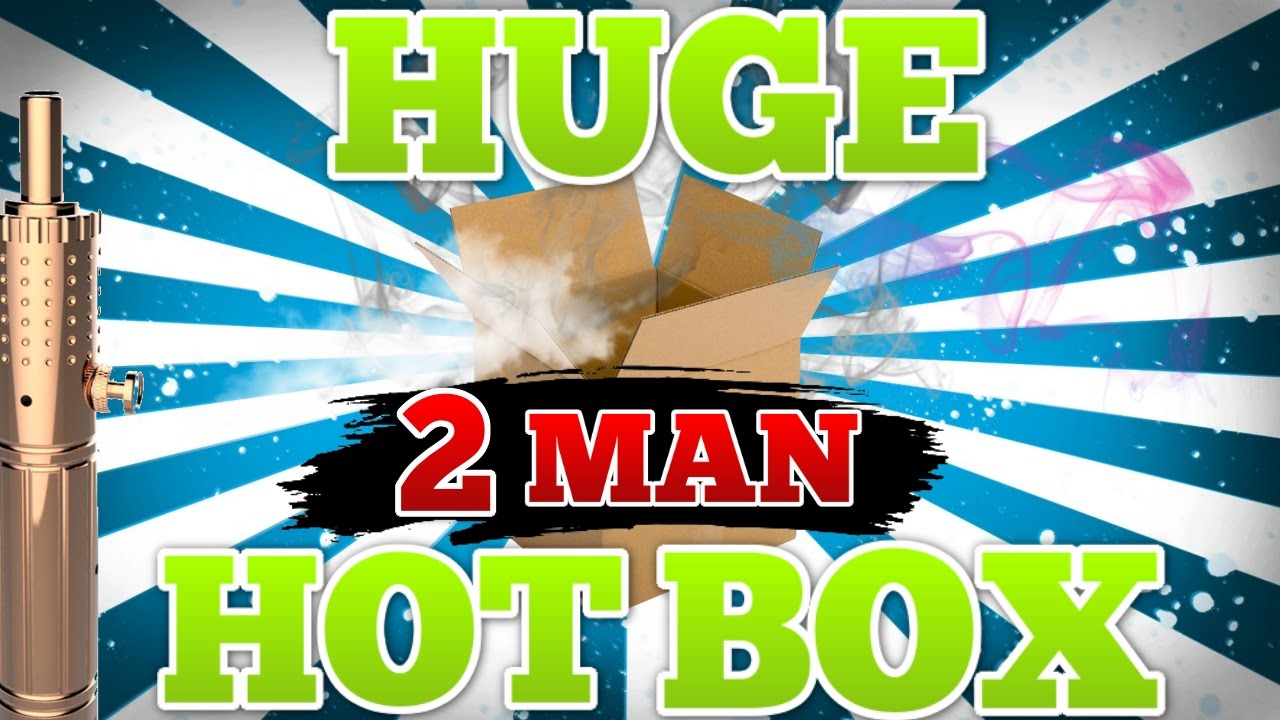 MEGATOKE TUESDAY: HUGE 2 MAN HOTBOX!