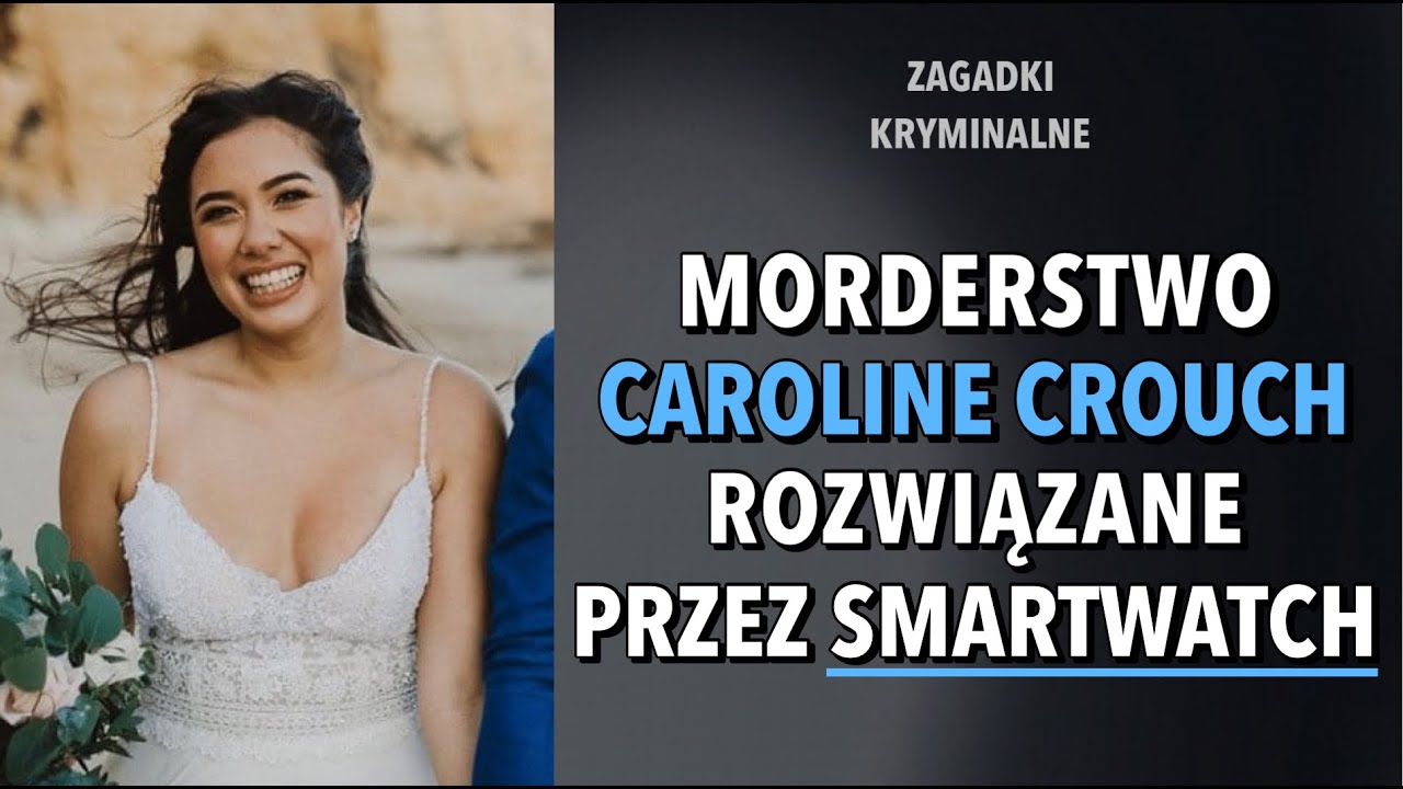 SPRAWA CAROLINE CROUCH | KAROLINA ANNA