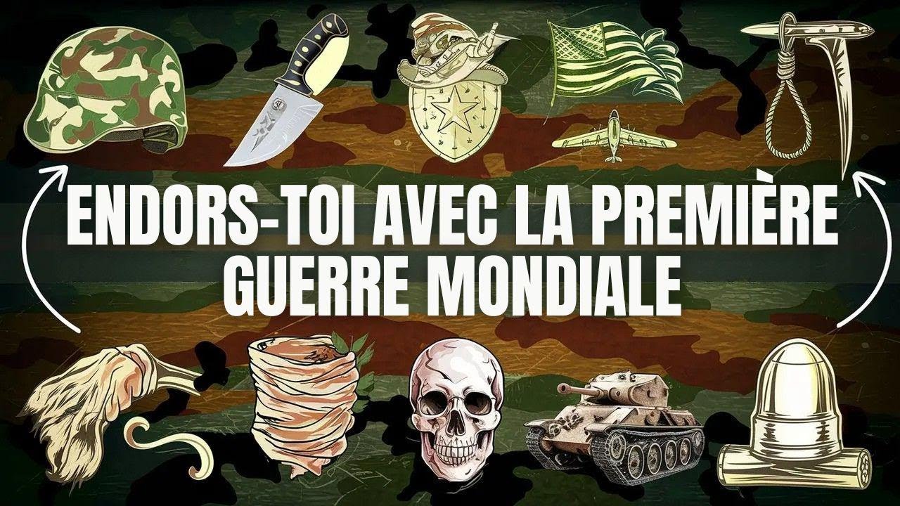 Plus de 2 heures de faits sur la Première Guerre mondiale pour s'endormir