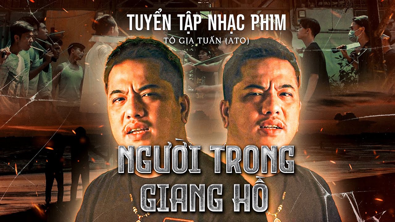 ĐƠN THƯƠNG ĐỘC MÃ - VÀO SINH RA TỬ - Tuyển Tập Nhạc Phim Người Trong Giang Hồ | ATO