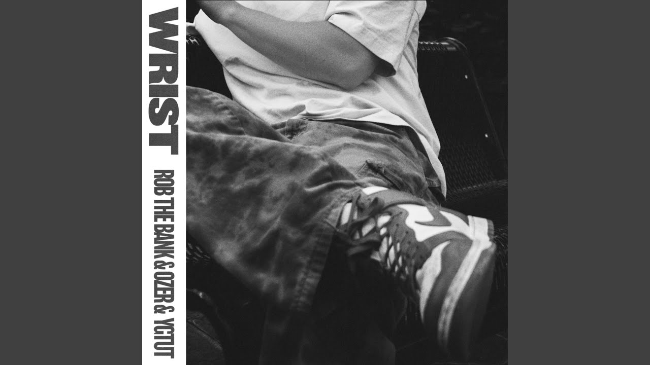 Wrist (feat. YGTUT)