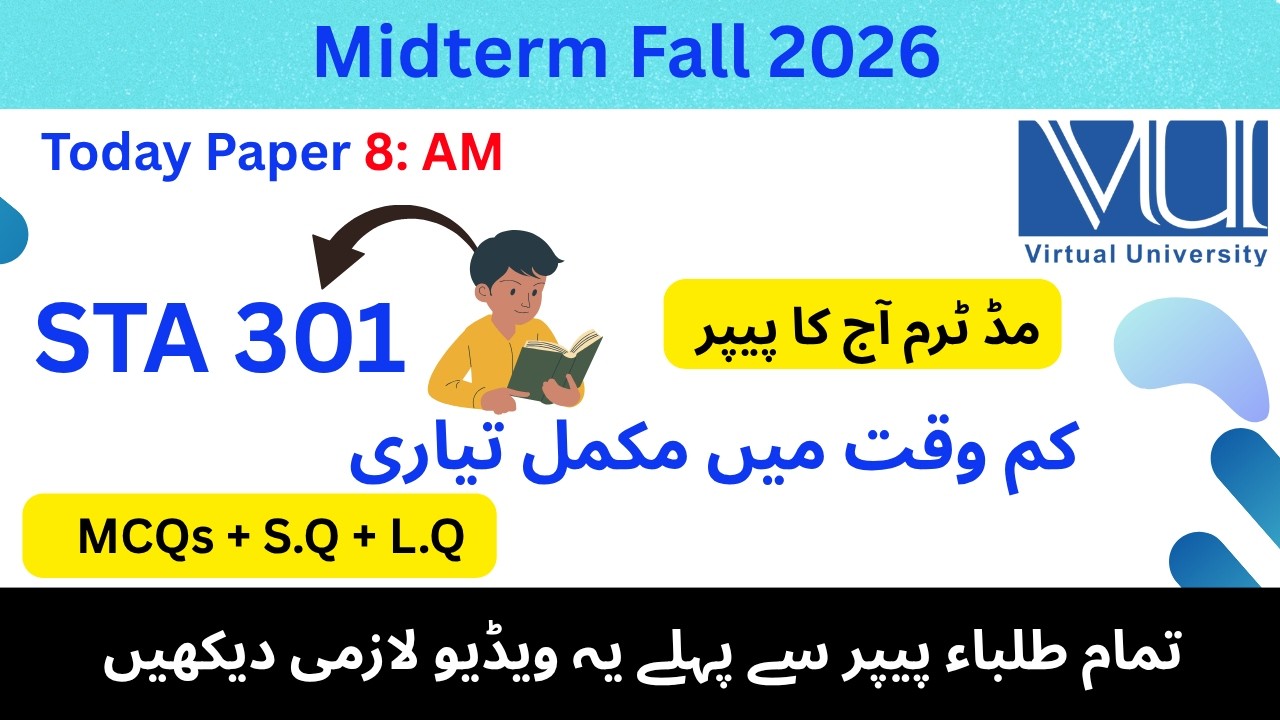 STA301 Current Midterm Paper June 2026 | Latest Solved MCQs & Subjective Questions | VU Midterm #vu
