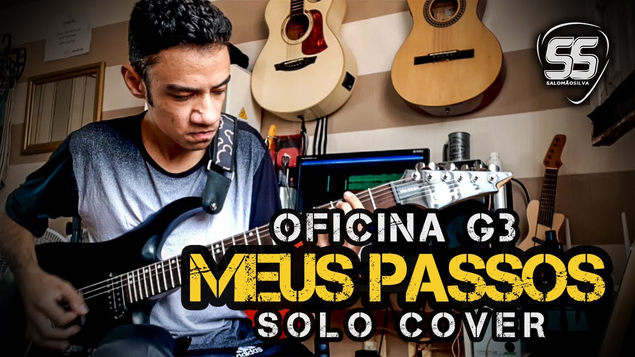 Meus Passos - Oficina G3 | SOLO COVER