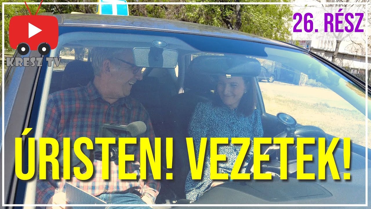 Tanulj vezetni Pető Attilával. 26. rész: ismeretlen tájakon