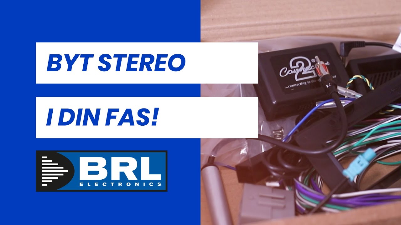 BRL Unboxing: Byt stereo i din Fas!