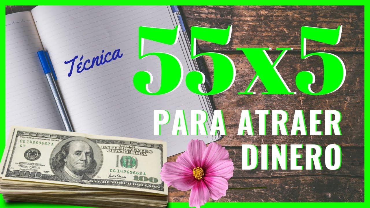 💰 Así es como se usa la TÉCNICA 55x5 para Manifestar DINERO y Libertad Financiera