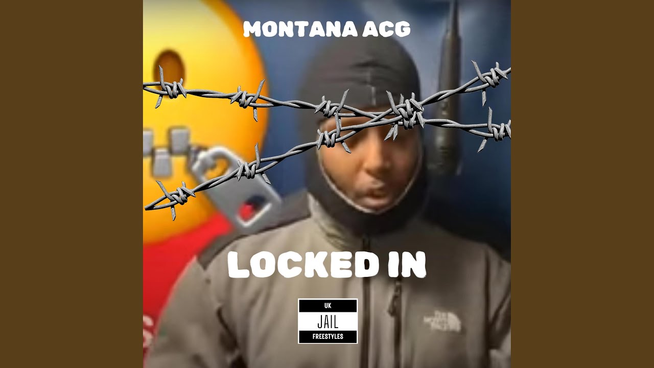 Montana ACG - Locked in (Jail freestyle)