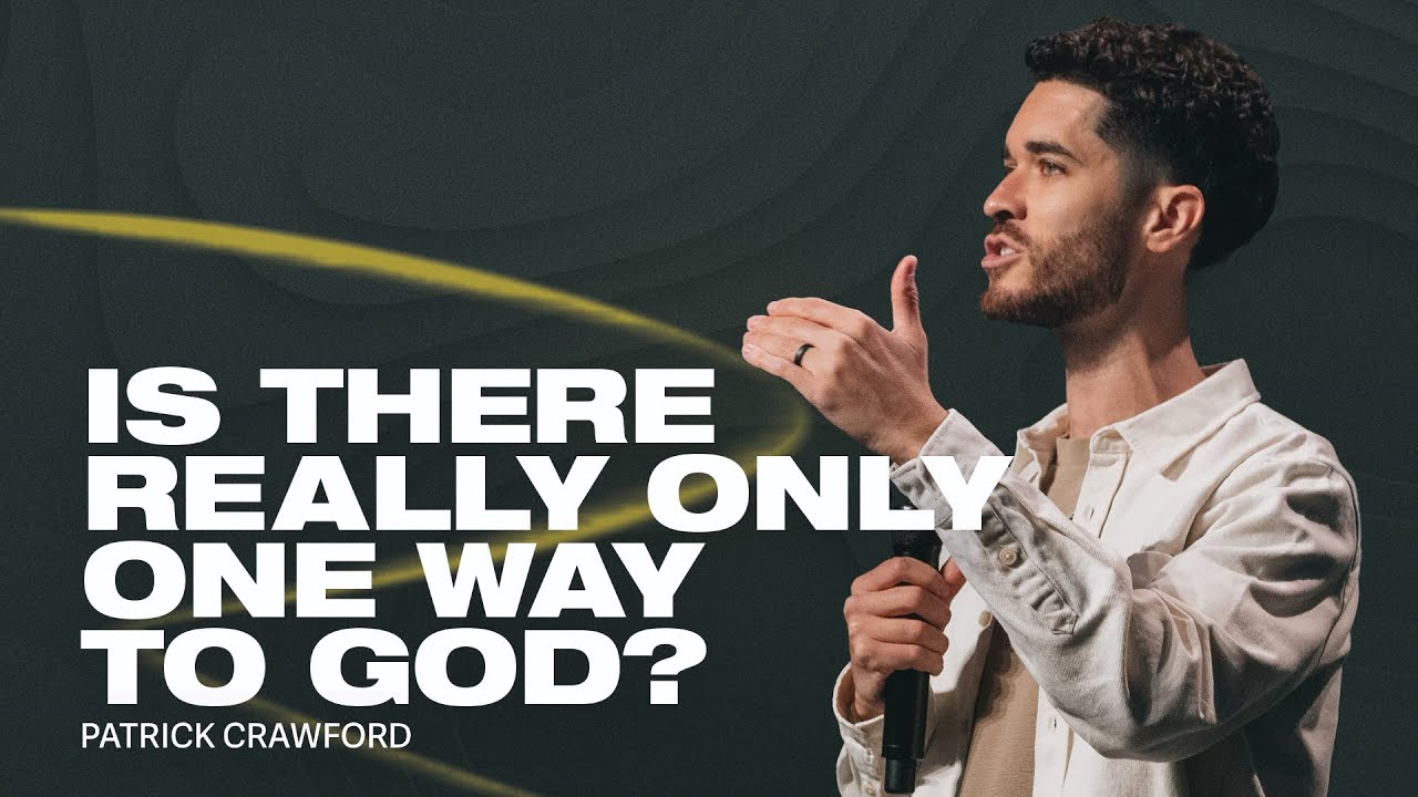 Is There Really Only One Way to God? | Patrick Crawford | Rock City Church