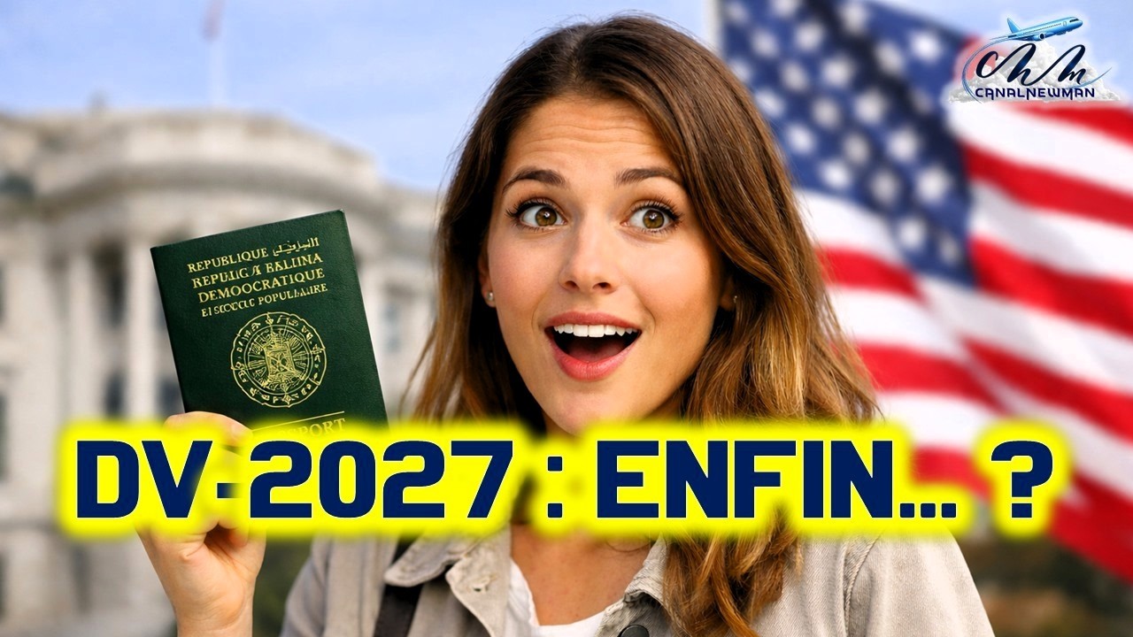 DV Lottery 2027 : enfin une annonce officielle