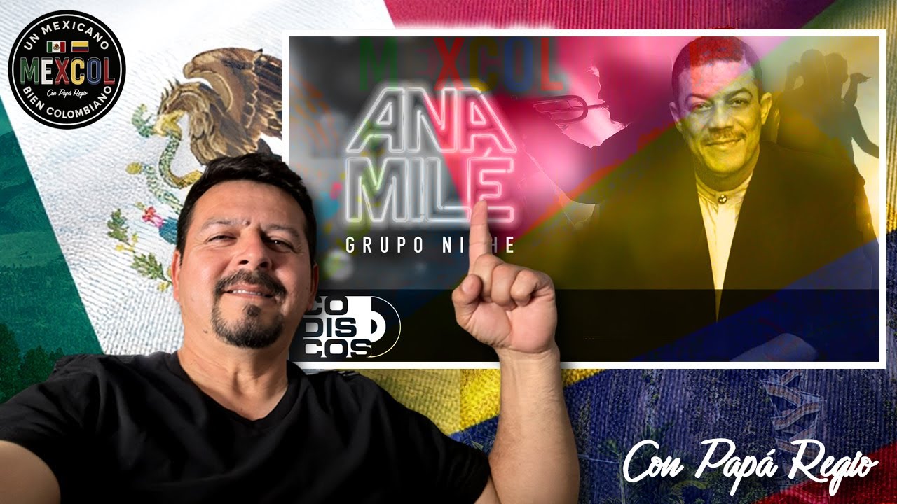 MEXICANO REACCIONA A SALSA COLOMBIANA - Ana Mile - Grupo Niche