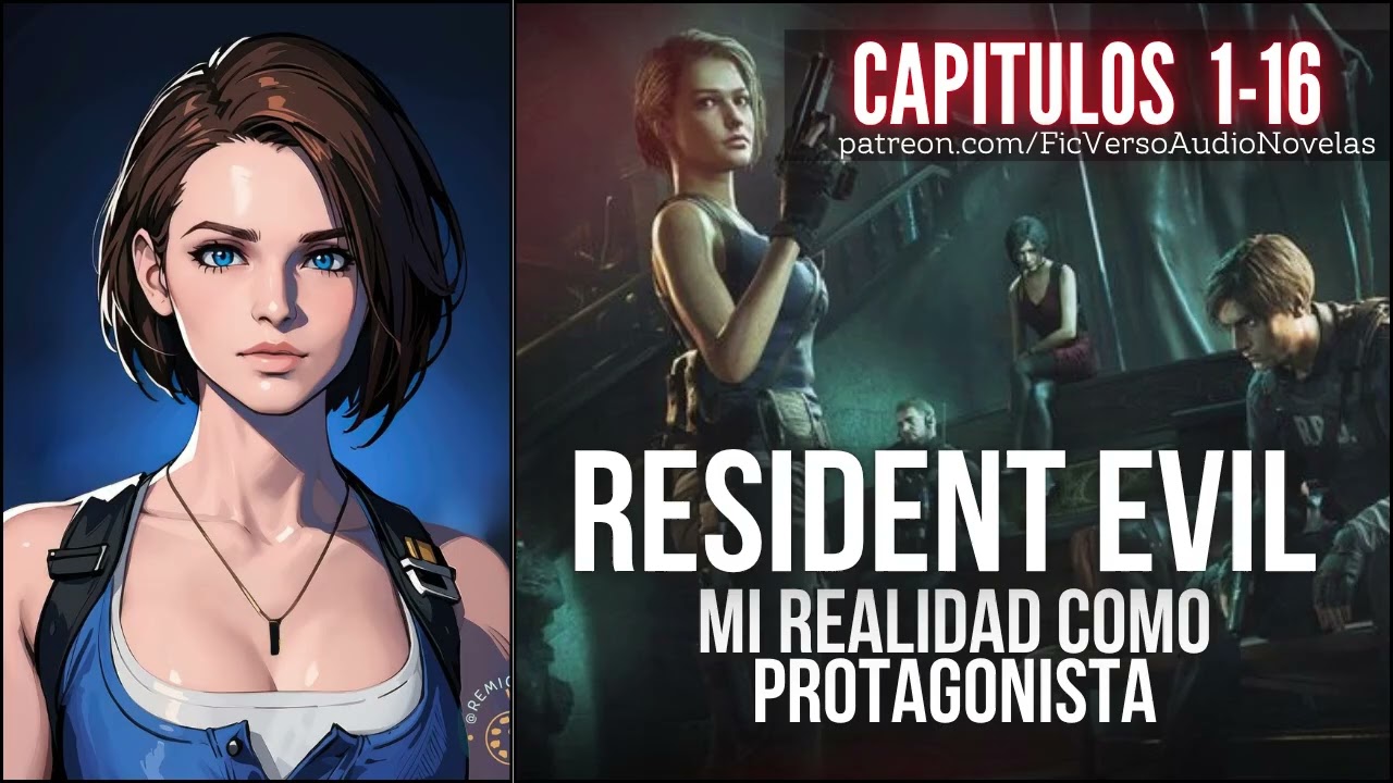 Resident Evil Mi Realidad como Protagonista | Capitulos 1-16