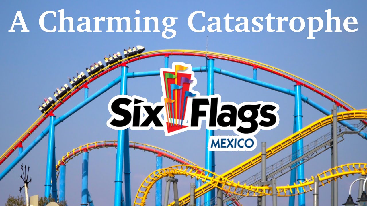 Six Flags Mexico Review | Mexico City, Mexico