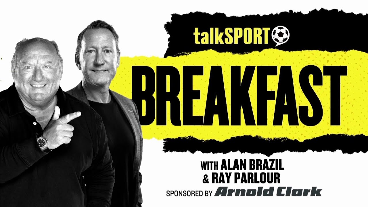 talkSPORT Breakfast with Alan Brazil & Ray Parlour | 16-Jan-26