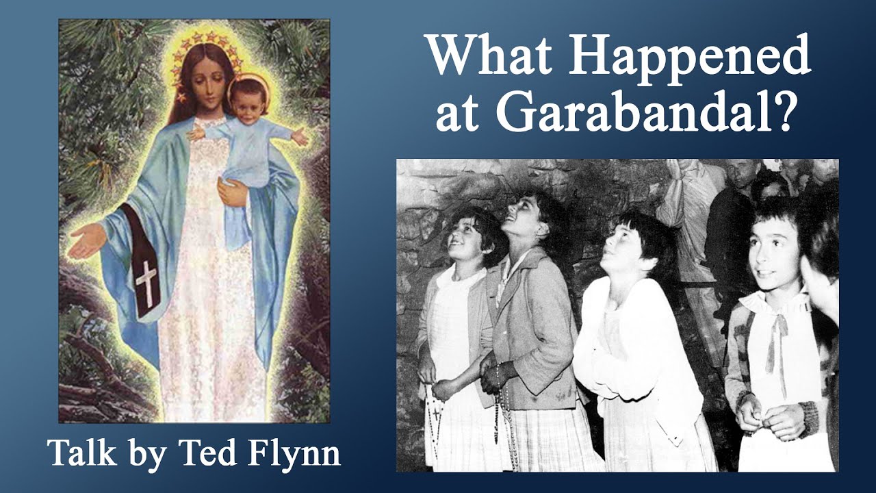 Garabandal: What the Church Has Said