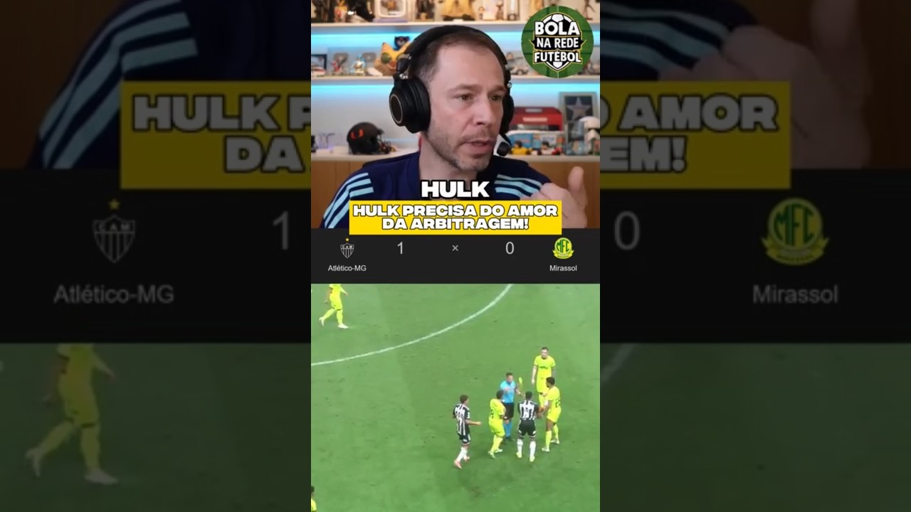 HULK PRECISA DE MAIS AMOR DA ARBITRAGEM! GALO 1x0 MIRASSOL, HULK TOMA CARTÃO AMARELO NO BANCO!