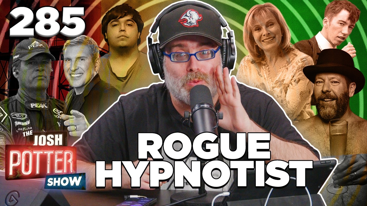 Rogue Hypnotist (EP 285) | The Josh Potter Show