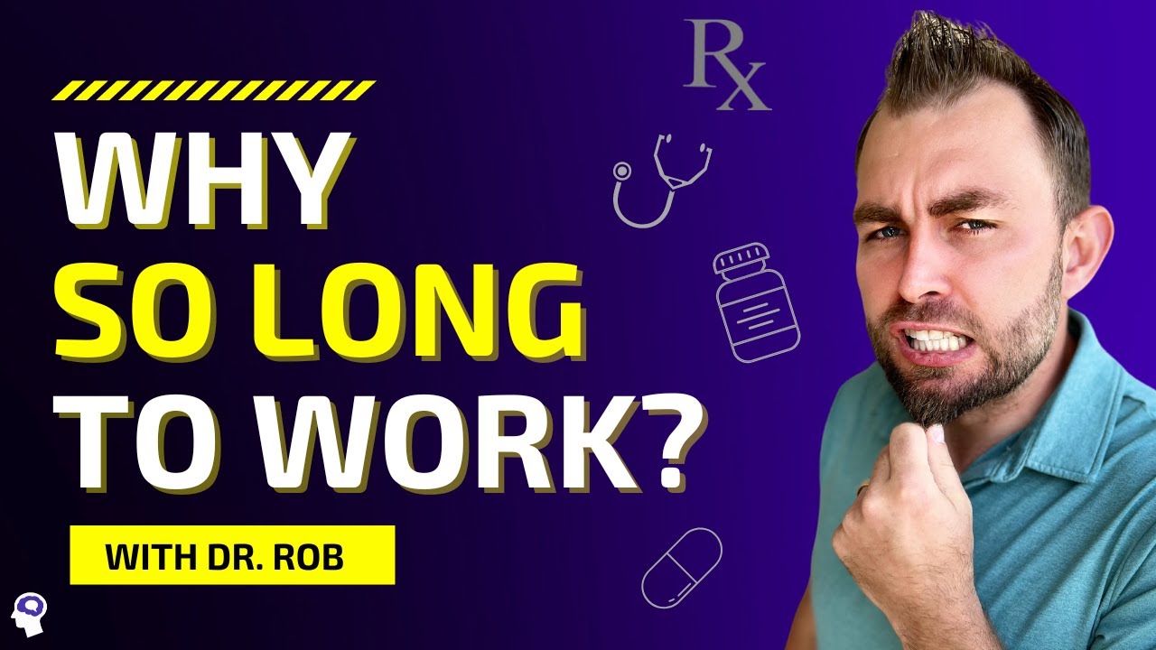 Why Do Antidepressants Take So Long To Work?