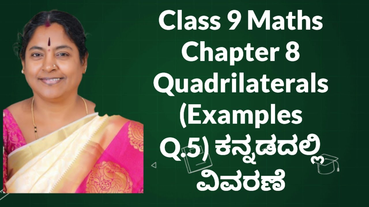 Examples Q.5 Quadrilaterals Class 9 Maths 