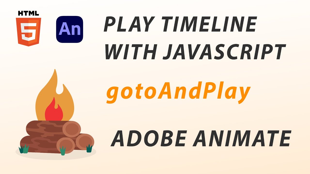 PLAY TIMELINE WITH JAVASCRIPT - ADOBE ANIMATE CC 2024 TUTORIAL - GOTOANDPLAY HTML5 CANVAS