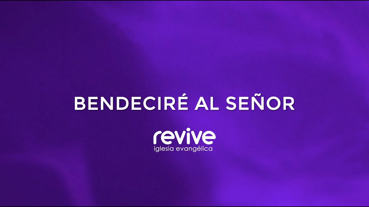 Bendeciré al Señor
