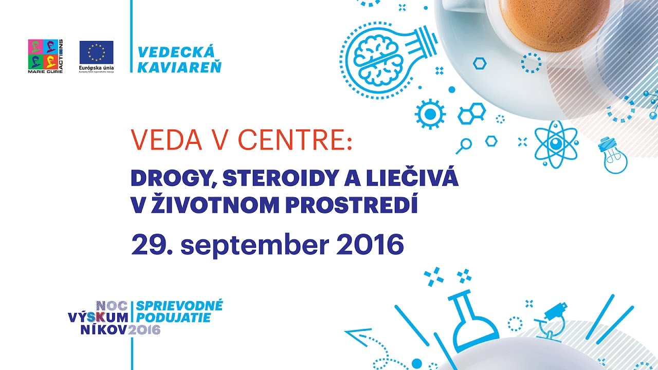 Drogy, steroidy a liečivá v životnom prostredí (Tomáš Mackuľak)