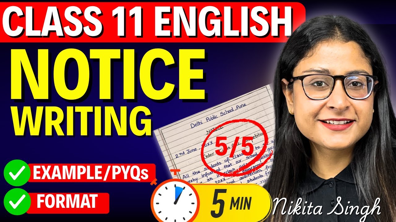 📢 Notice Writing 🔥 Class 11 English | Format + Examples | CBSE 2026 | Nikita Singh