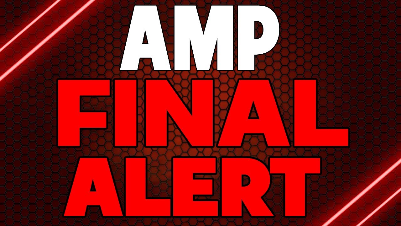 AMP FINAL ALERT BEFORE THIS HAPPENS?! - AMP PRICE PREDICTION 2023 - 2024