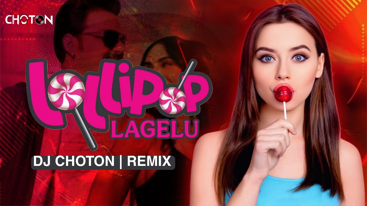Lollipop Lagelu Remix | Lollipop Remix | Dj Choton | Kamariya Kare Lapalop | Bhojpuri Remix 2025